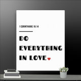 Do Everything In Love Canvas White