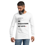 Do Everything In Love Unisex Long Sleeve Tee