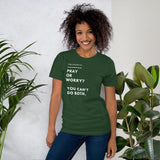 Pray Or Worry Short-Sleeve Unisex T-Shirt