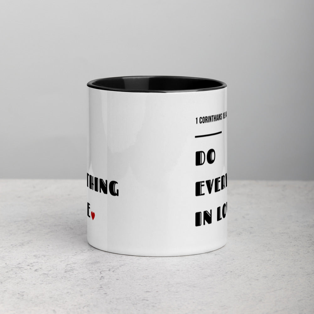 Do Everything In Love Mug with Color Inside
