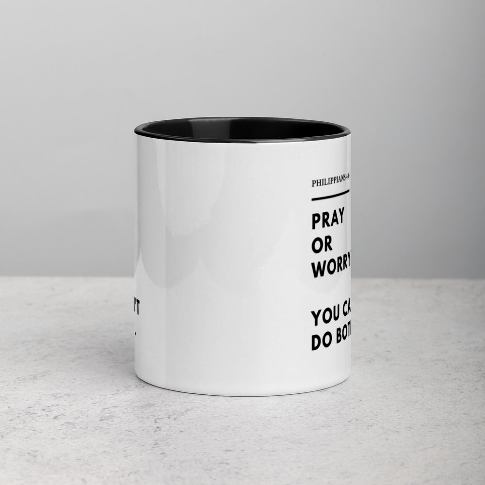 Pray Or Worry Mug with Color Inside