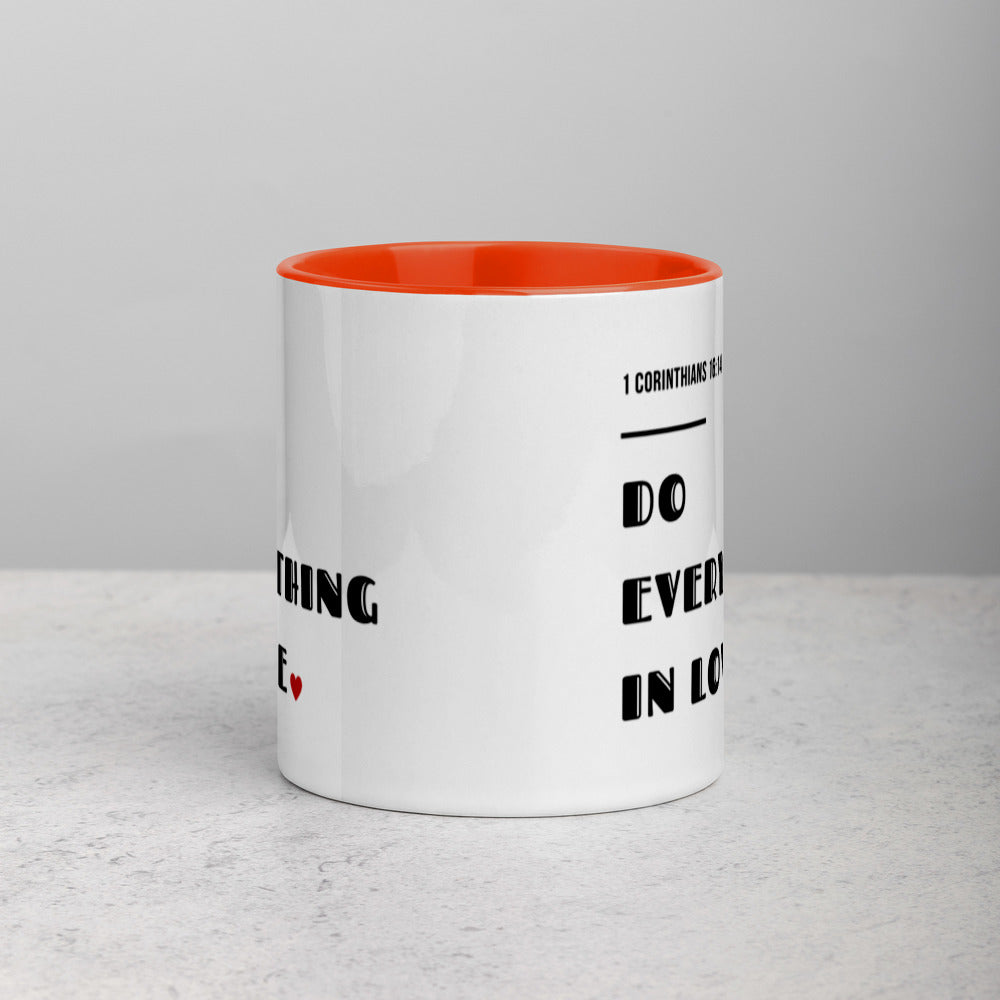 Do Everything In Love Mug with Color Inside