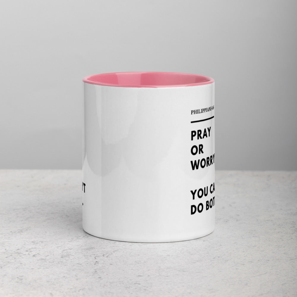 Pray Or Worry Mug with Color Inside