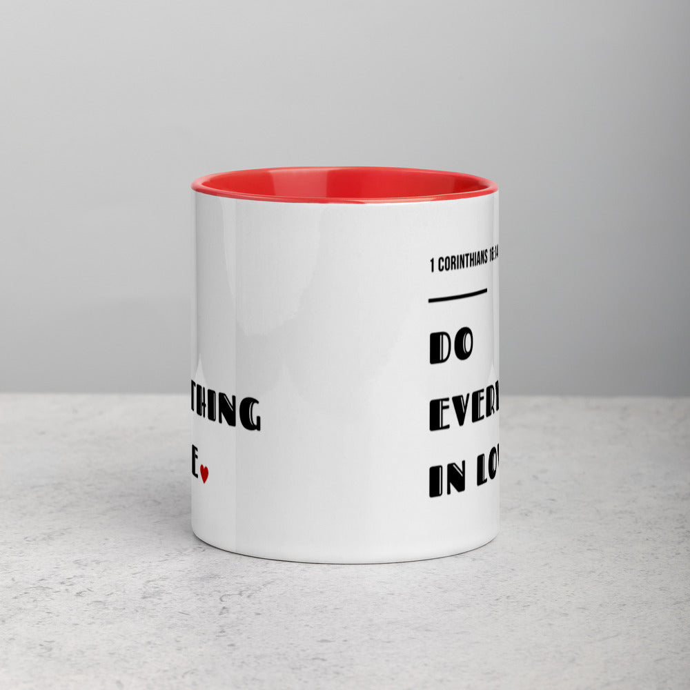 Do Everything In Love Mug with Color Inside