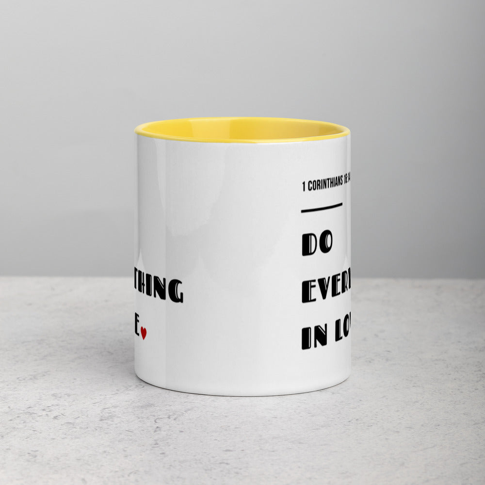 Do Everything In Love Mug with Color Inside