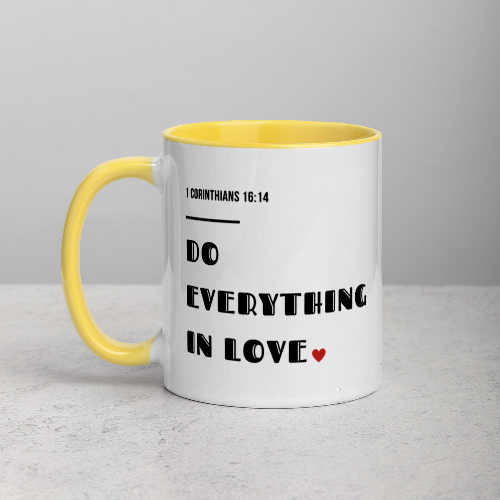 Do Everything In Love Mug with Color Inside
